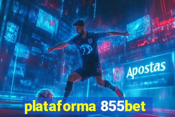 plataforma 855bet